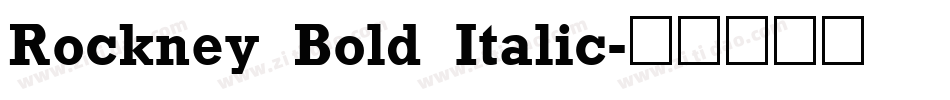 Rockney Bold Italic字体转换